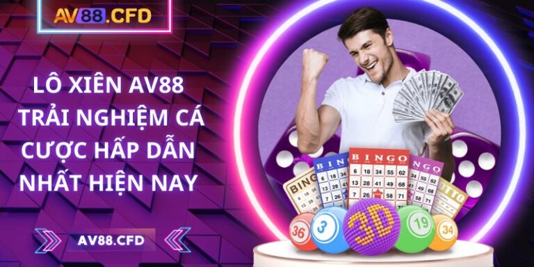 Lô xiên AV88