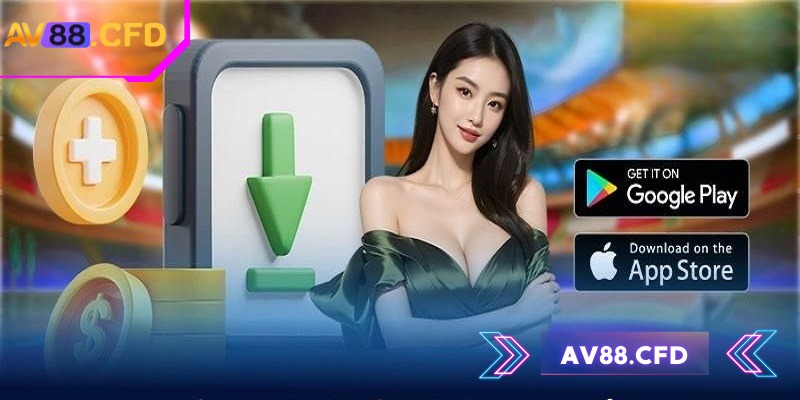 Tải App av88 2 Chi tiết cách cài đặt ứng dụng cho thiết bị IOS