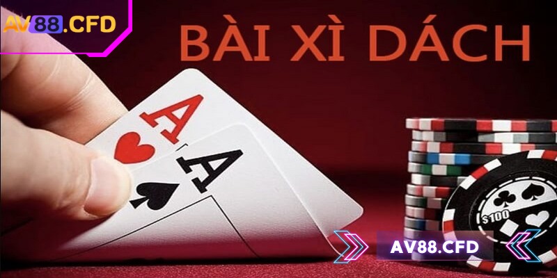 Xì Dách AV88 – Trải nghiệm game bài online kịch tính 1 Xì Dách AV88 là game online được yêu thích nhất hiện nay